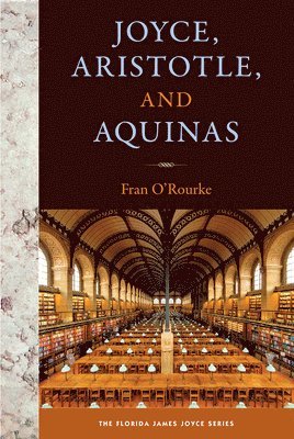 Joyce, Aristotle, and Aquinas 1