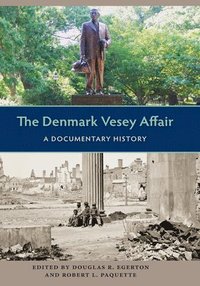 bokomslag The Denmark Vesey Affair