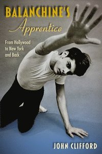 bokomslag Balanchine's Apprentice