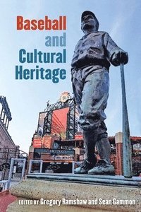 bokomslag Baseball and Cultural Heritage