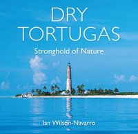 bokomslag Dry Tortugas