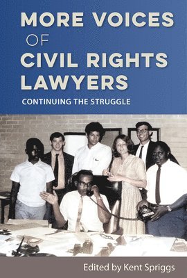 More Voices of Civil Rights Lawyers 1