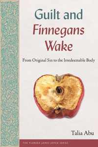 bokomslag Guilt and Finnegans Wake