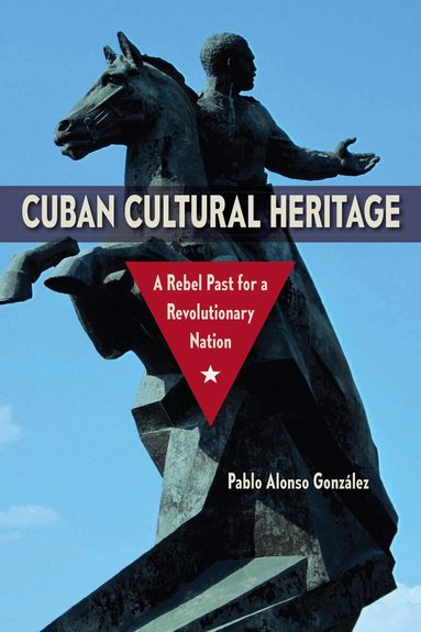 Pablo Alonso González - Cuban Cultural Heritage, Häftad