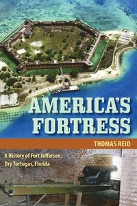bokomslag America's Fortress