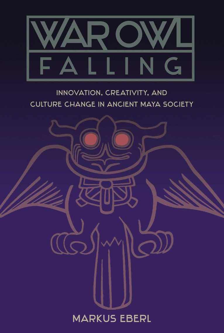Markus Eberl - War Owl Falling, Häftad