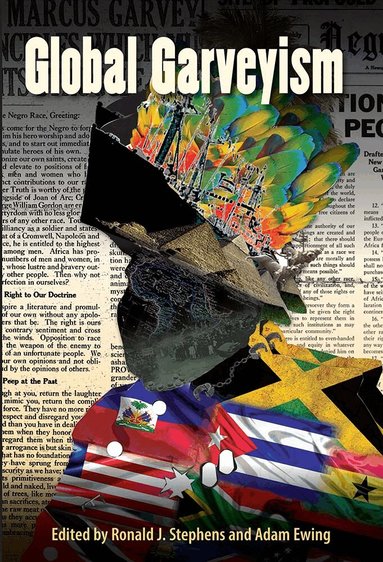 Ronald J. Stephens, Adam Ewing - Global Garveyism, Häftad