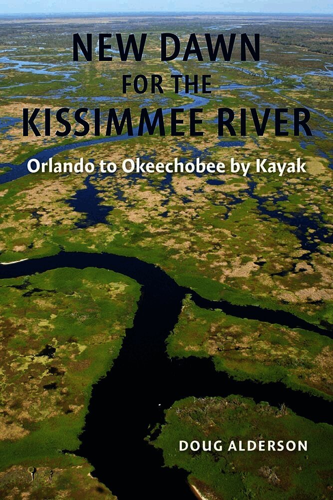 New Dawn for the Kissimmee River