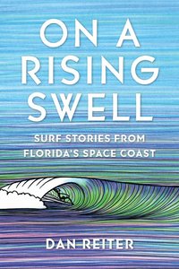 bokomslag On a Rising Swell