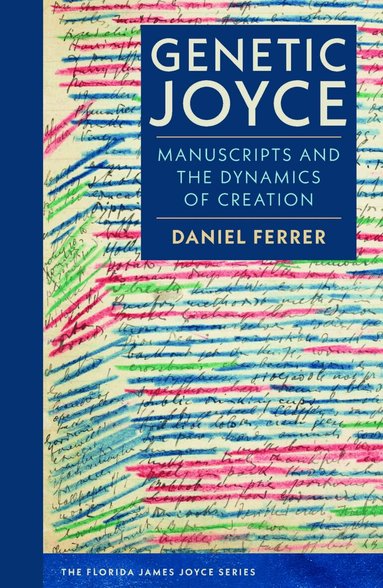 Daniel Ferrer - Genetic Joyce, Häftad