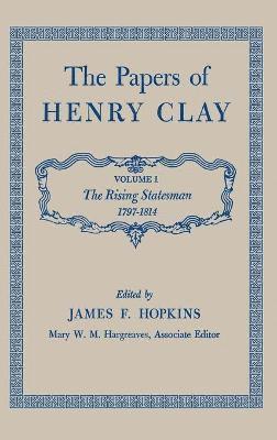 Henry Clay - Papers of Henry Clay, Inbunden
