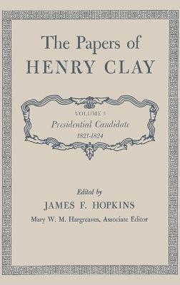 Henry Clay - Papers of Henry Clay, Inbunden