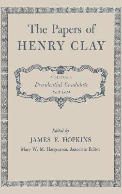 The Papers of Henry Clay 1