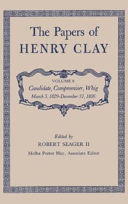 Henry Clay - Papers of Henry Clay, Inbunden