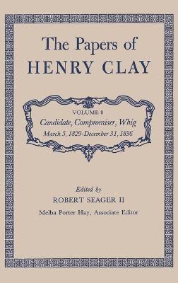 bokomslag The Papers of Henry Clay