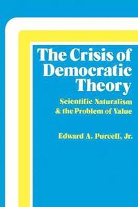 bokomslag The Crisis of Democratic Theory