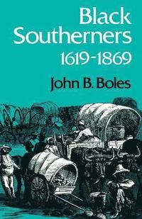 bokomslag Black Southerners, 1619-1869