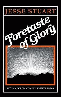 bokomslag Foretaste of Glory