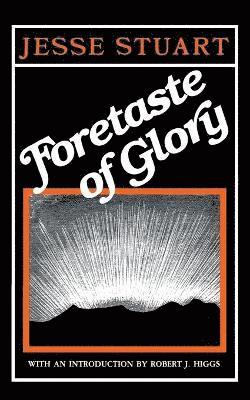 Foretaste of Glory 1