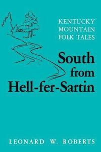 bokomslag South from Hell-fer-Sartin