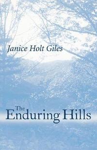 bokomslag The Enduring Hills