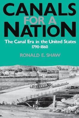 bokomslag Canals For A Nation