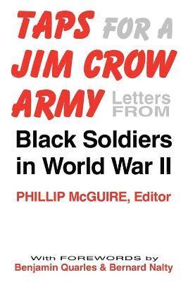 Phillip McGuire - Taps For A Jim Crow Army, Häftad
