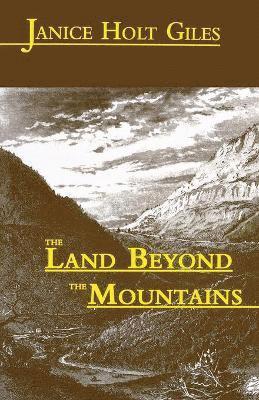 The Land Beyond the Mountains 1