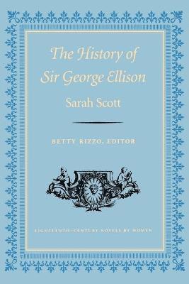 bokomslag The History of Sir George Ellison