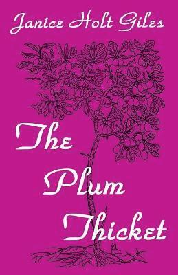 The Plum Thicket 1