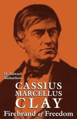 bokomslag Cassius Marcellus Clay