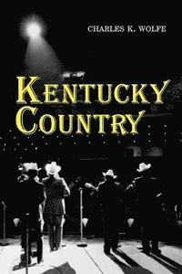 bokomslag Kentucky Country
