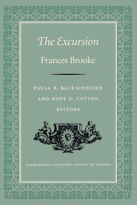 Frances Brooke, Paula R Backscheider, Hope D Cotton - Excursion, Häftad