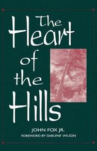 bokomslag The Heart of the Hills