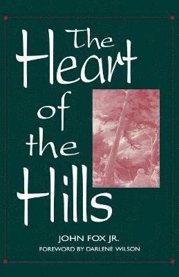 John Fox - Heart of the Hills, Häftad