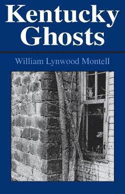 bokomslag Kentucky Ghosts