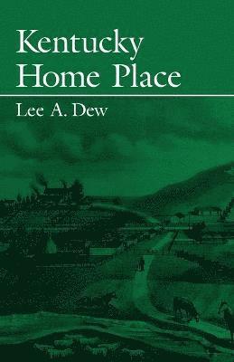 Kentucky Home Place 1