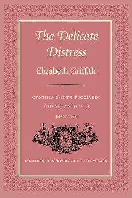 Elizabeth Griffith - Delicate Distress, Häftad