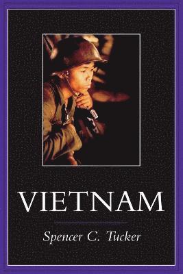Spencer C. Tucker - Vietnam, Häftad