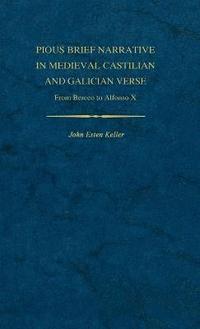 bokomslag Pious Brief Narrative in Medieval Castilian and Galician Verse