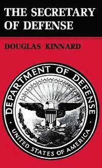 bokomslag The Secretary of Defense
