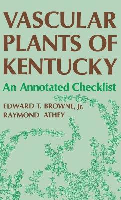 Vascular Plants Of Kentucky 1