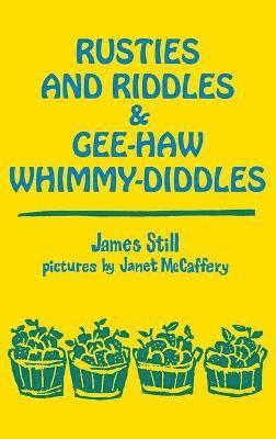 Rusties and Riddles and Gee-Haw Whimmy-Diddles 1