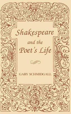 Shakespeare and the Poet's Life 1