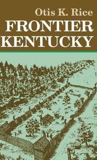 bokomslag Frontier Kentucky