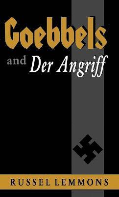 bokomslag Goebbels And Der Angriff