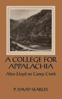 bokomslag College For Appalachia