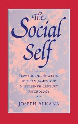 Joseph Alkana - Social Self, Inbunden