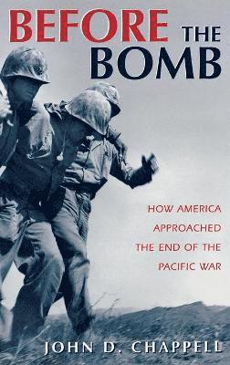 John Chappell - Before The Bomb, Inbunden