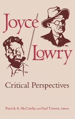 Patrick A McCarthy, Paul Tiessen - Joyce/Lowry, Inbunden